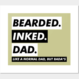 BEARDED INKED DAD Posters and Art